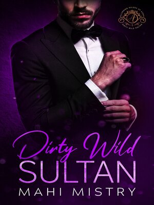 cover image of Dirty Wild Sultan